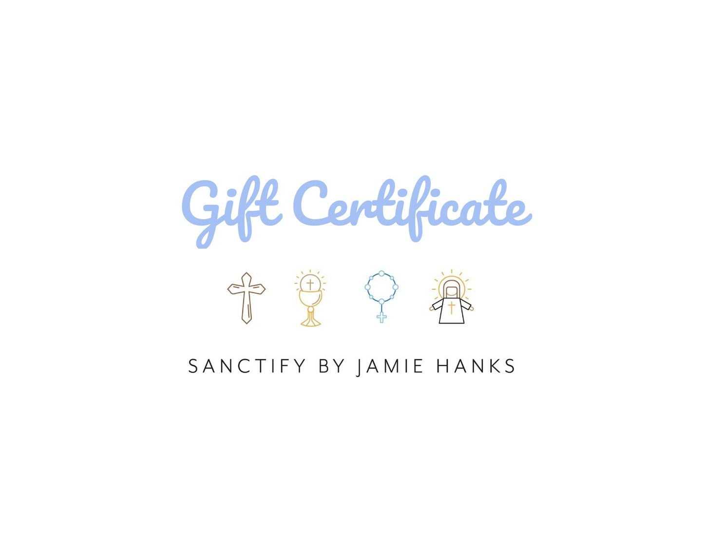 Sanctify by Jamie Hanks Gift Card